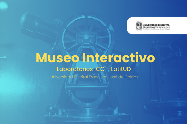 Museo Interactivo LatitUD