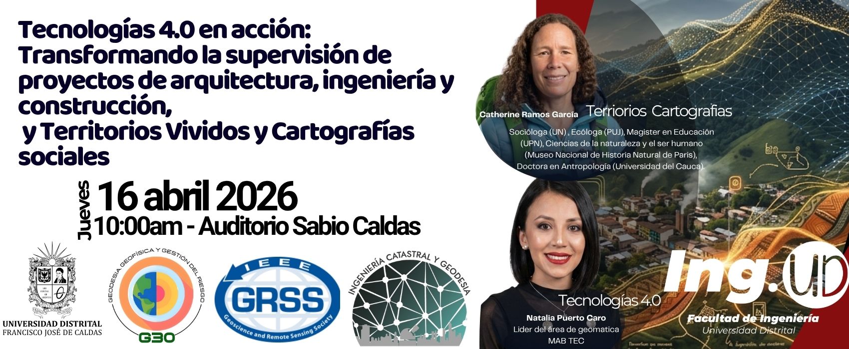 Tecnologías 4.0 en acción: Transformando la supervisión de proyectos de arquitectura, ingeniería y construcción,  y Territorios Vividos y Cartografías sociales